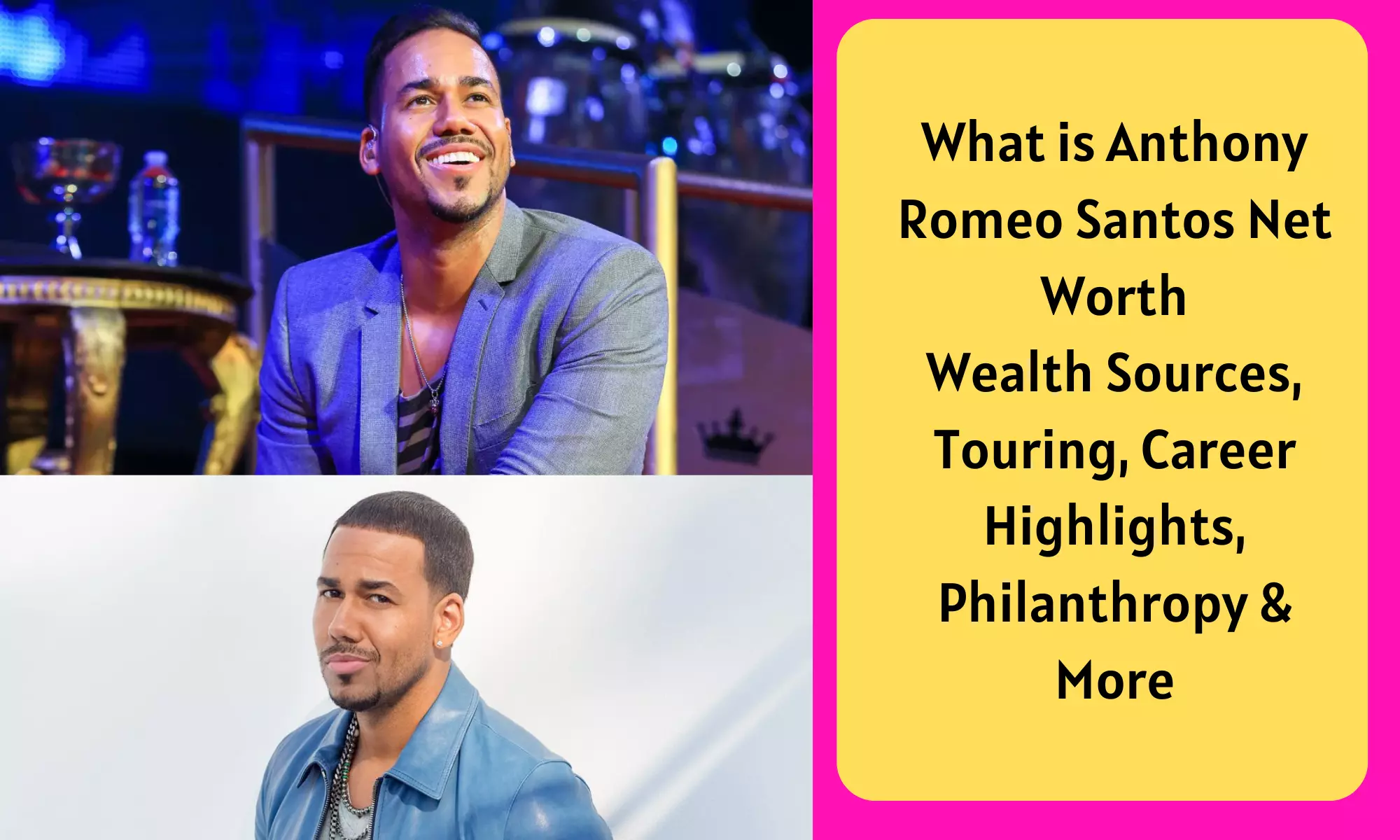 Anthony Romeo Santos Net Worth